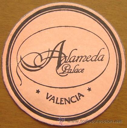 Collezionismo: POSAVASOS ALAMEDA PALACE VALENCIA a&ntilde;os 1970s