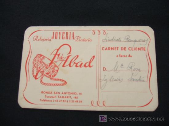 Collectionnisme: CARNET DE CLIENTE -  RELOJERIA, JOYERIA, PLATERIA ABAD - SINDICATO DE BANQUEROS -
