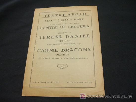 Colecionismo: TEATRE APOLO - SESSIO D'ART - PRESENTACIO DE TERESA DANIEL LIEDERISTA MISS CATALUNYA I ESPANYA 1932
