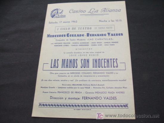 Coleccionismo: CASINO LA ALIANZA DE PUEBLO NUEVO - INICIO DE TEATRO - LAS MANOS SON INOCENTES - MARCEDES COLLADO,