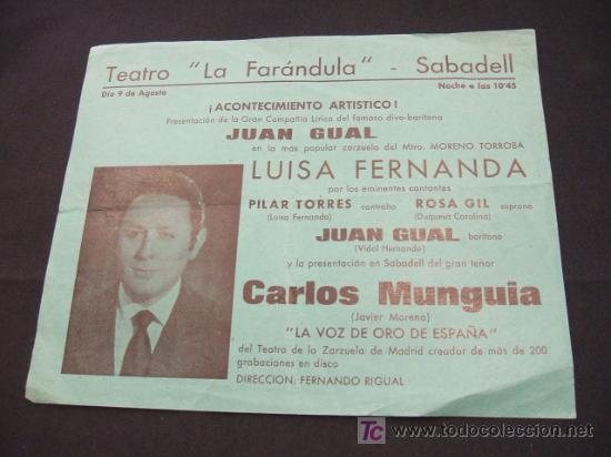 Collectionnisme: TEATRO LA FARANDULA - SABADELL - ZARZUELA DEL MTRO. MORENO TORROBA - LUISA FERNANDA -