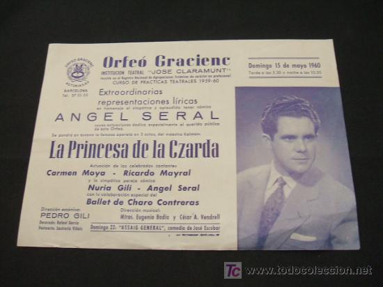 Colecionismo: ORFEO GRACIENC - LA PRINCESA DE CZARDA - 15 MAYO 1960 - C/ ASTURIAS, 83 - BARCELONA -