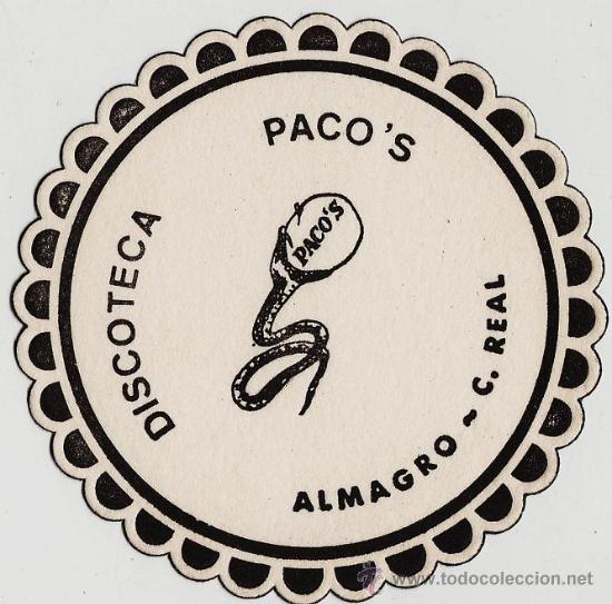 Coleccionismo: posavasos - discoteca paco's - almagro - ciudad real - a&ntilde;os 70