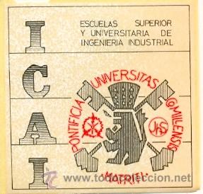 Coleccionismo: 24-ofi6. Adhesivo. Escuela Ingenieria Industrial. Universidad Pontificia