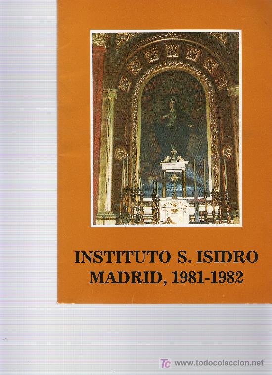 Sammelleidenschaft Papier: INSTITUTO SAN ISIDRO - MEMORIA DEL CURSO 1981/82