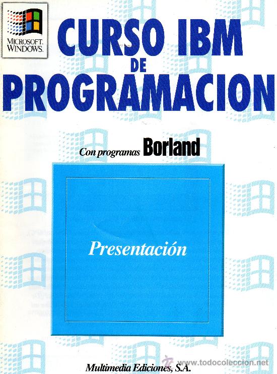 Coleccionismo: PRESENTACION DEL CURSO IBM DE PROGRAMACION + 3 PRIMEROS NUMEROS .CON PROGRAMAS BORLAND - Foto 1