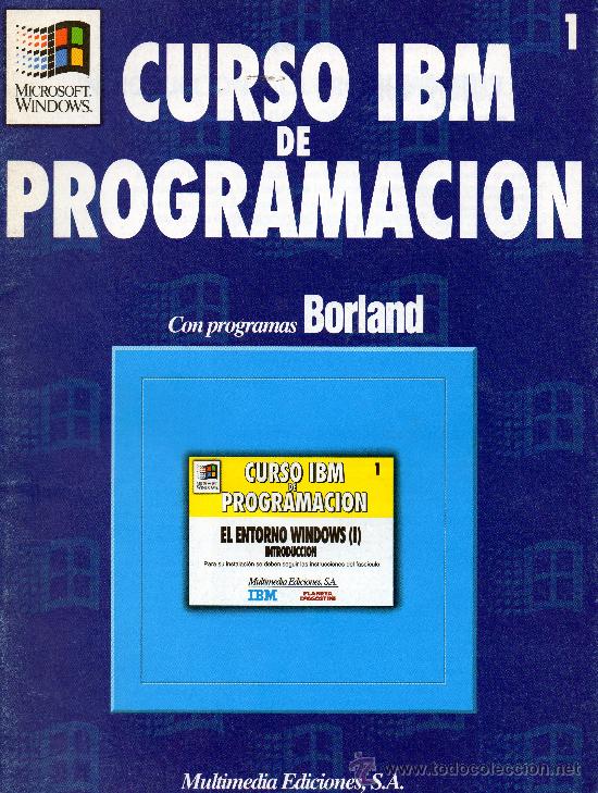 Coleccionismo: PRESENTACION DEL CURSO IBM DE PROGRAMACION + 3 PRIMEROS NUMEROS .CON PROGRAMAS BORLAND - Foto 2
