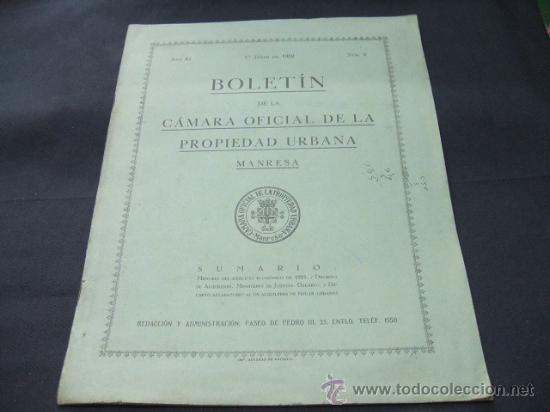 Sammelleidenschaft Papier: BOLETIN DE LA CAMARA OFICIAL DE LA PROPIEDAD URBANA - MANRESA - JUNIO 1932 -