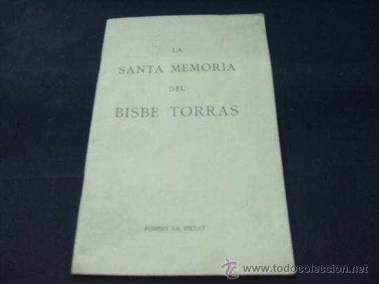 Colecionismo: FOMENT DE PIETAT - LA SANTA MEMORIA DEL BISBE TORRAS - 1931 -