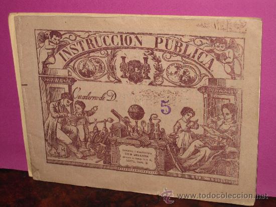 Collectionnisme: CUADERNO PARA ESCRIBIR IMPRESO EN J&Aacute;TIVA, VALENCIA, HACIA 1900, INSTRUCCI&Oacute;N P&Uacute;BLICA, BELLVER.