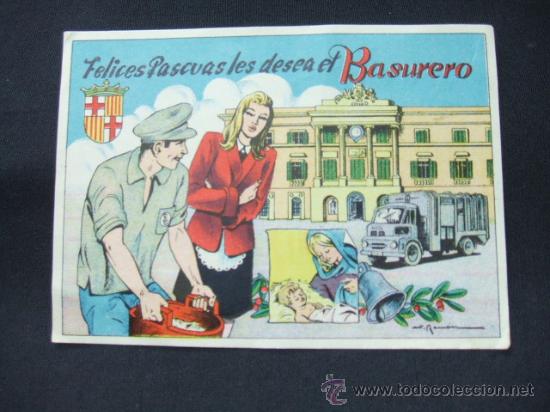 Collectionnisme: FELICITACION NAVIDAD - FELICES FIESTAS LES DESEA EL BASURERO