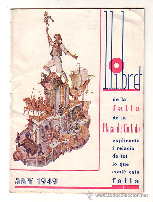 Coleccionismo: LLIBRET FALLERO DE LA FALLA DE LA PLAZA COLLADO  - A&Ntilde;O 1949 - Foto 1