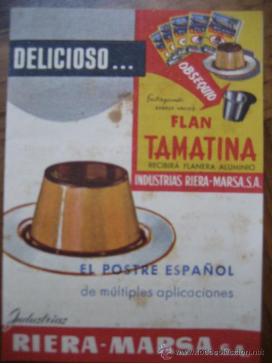 Collectionnisme: Flan Tamatina. Industria Rieras-Marsa. S.A.