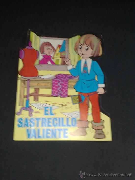 Coleccionismo: CUENTO TROQUELADO EL SASTRECILLO VALIENTE EDIT. ANTALBE 1980
