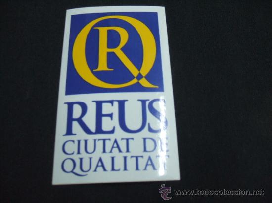 Collecting paper: ADHESIVO - REUS CIUTAT DE QUALITAT -
