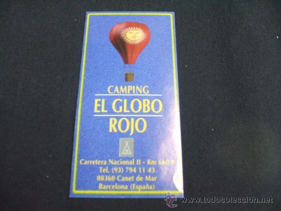 Coleccionismo: ADHESIVO - CAMPING - EL GLOBO ROJO - CANET DE MAR - BARCELONA -