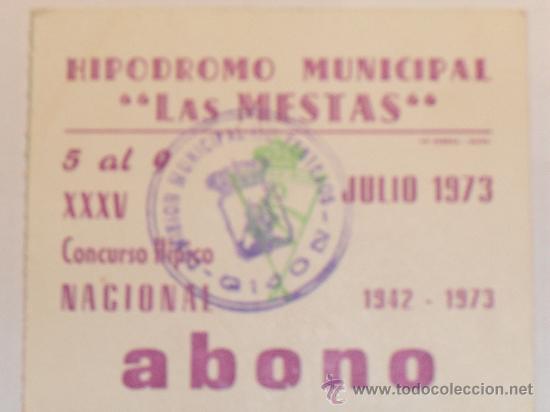 Coleccionismo: ABONO, HIPODROMO MUNICIPAL DE LAS MESTAS GIJON, A&Ntilde;O 1.973