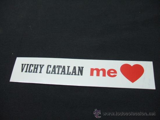 Coleccionismo: ADHESIVO - VICHY CATALAN  ME -