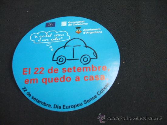 Collecting paper: ADHESIVO - 22 SETEMBRE, DIA EUROPEU SENSE COTXES -