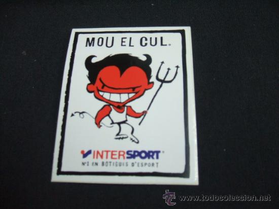 Coleccionismo: ADHESIVO - MOU EL CUL - INTERSPORT -