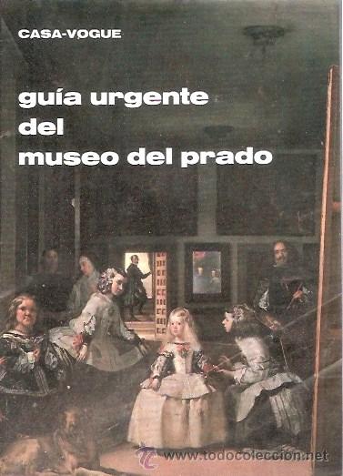 Coleccionismo: GUIA URGENTE DEL MUSEO DEL PRADO