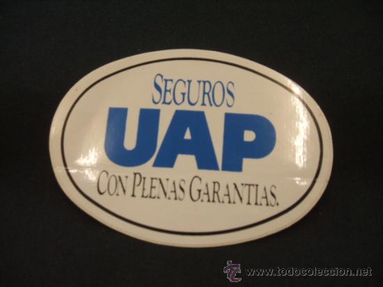 Coleccionismo: ADHESIVO - SEGUROS UAP CON PLENAS GARANTIAS -
