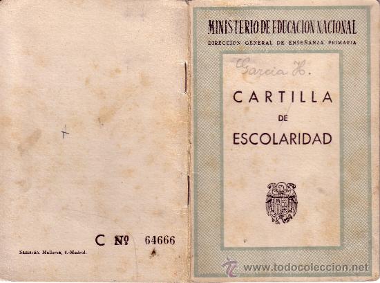Collecting paper: MINISTERIO DE EDUCACION NACIONAL - CARTILLA DE ESCOLARIDAD - A&Ntilde;O 1958 AL 1962 - SEVILLA