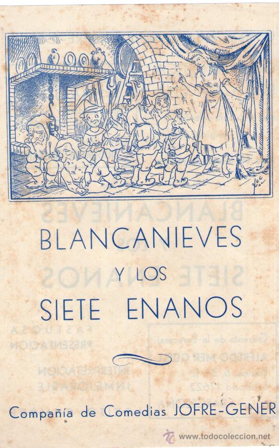 Coleccionismo: Hoja programa Compa&ntilde;&iacute;a de comedias Jofre-Gener Blancanieves y los 7 enanos