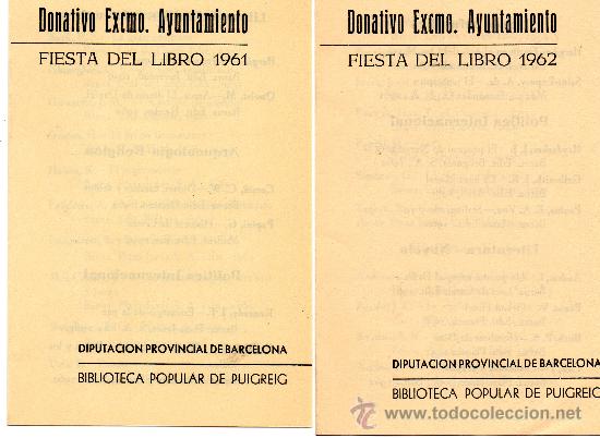 Coleccionismo: Donativo Excmo Ayuntamiento Puigreig Barcelona 1961 y 1962