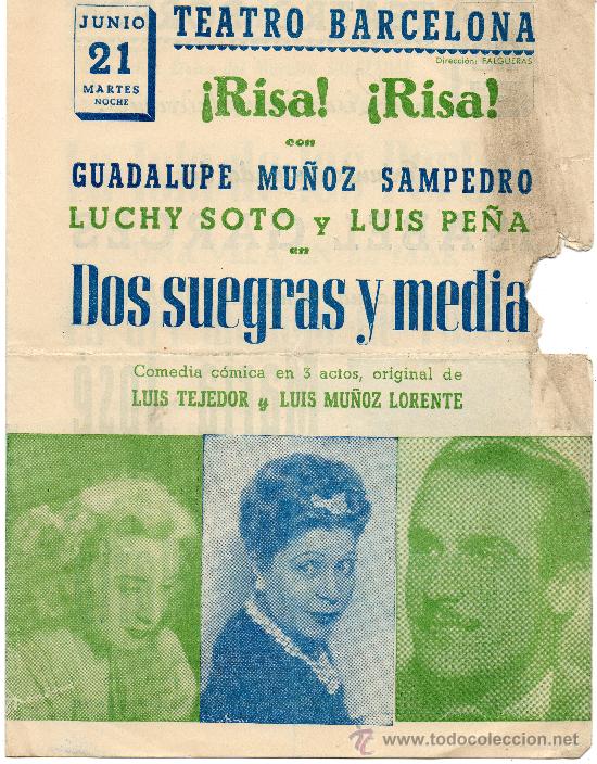 Coleccionismo: Teatro Barcelona Risa Risa Guadalupe Mu&ntilde;oz y Luchy Soto y Luis Pe&ntilde;a