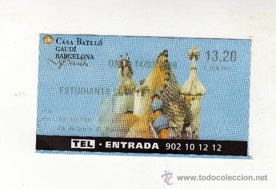 Coleccionismo: ENTRADA USADA PARA LA CASA BATLL&Oacute; GAUD&Iacute; DE BARCELONA