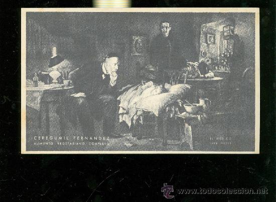 Coleccionismo: TARJETA COLECCION MEDICAS CEREGUMIL, ALIMENTO VEGETARIANO COMPLETO. EL MEDUCO LUKE FILDES