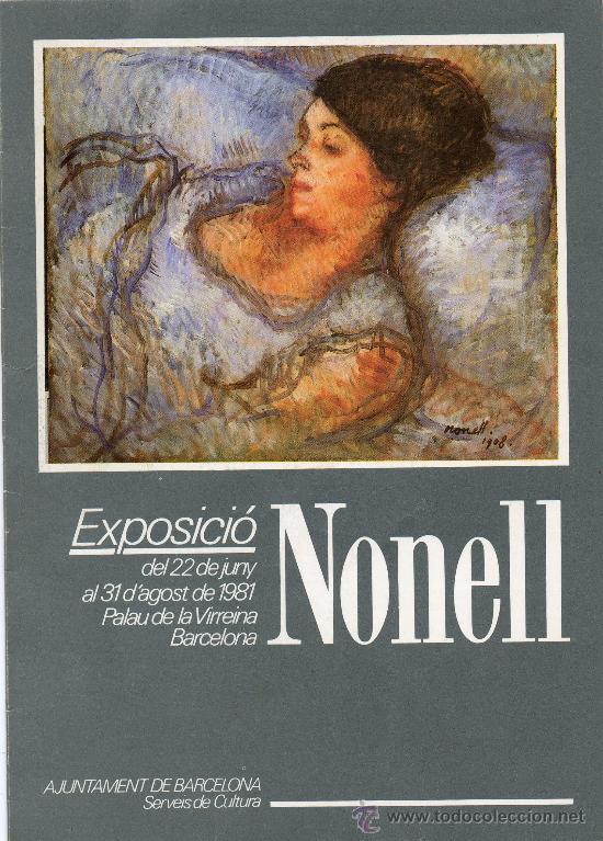 Coleccionismo: Exposici&oacute; Nonell Barcelona 1981