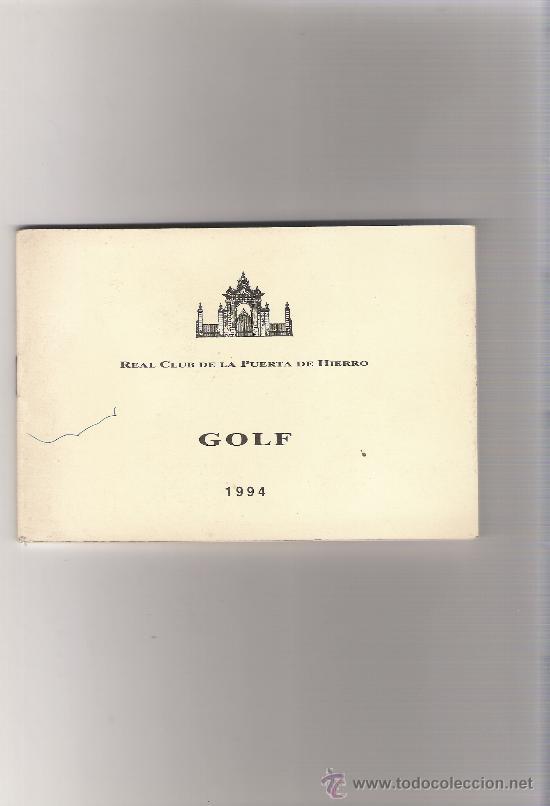 Sammelleidenschaft Papier: golf - real club de la puerta de hierro - programa oficial de competiciones 1994 -  46 paginas -