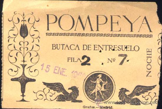 Coleccionismo: A&Ntilde;OS 50.- ENTRADA AL CINE POMPEYA.-BUTACA DE ENTRESUELO