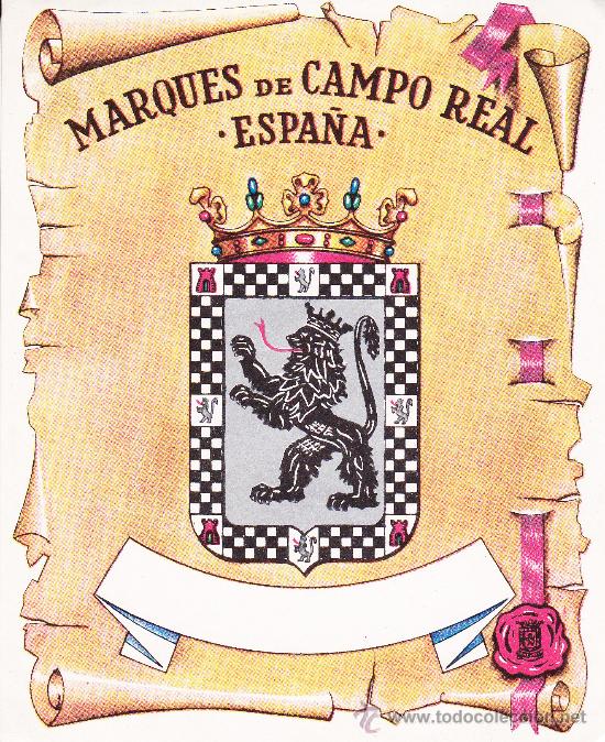 Coleccionismo: Marques de Campo Real Espa&ntilde;a