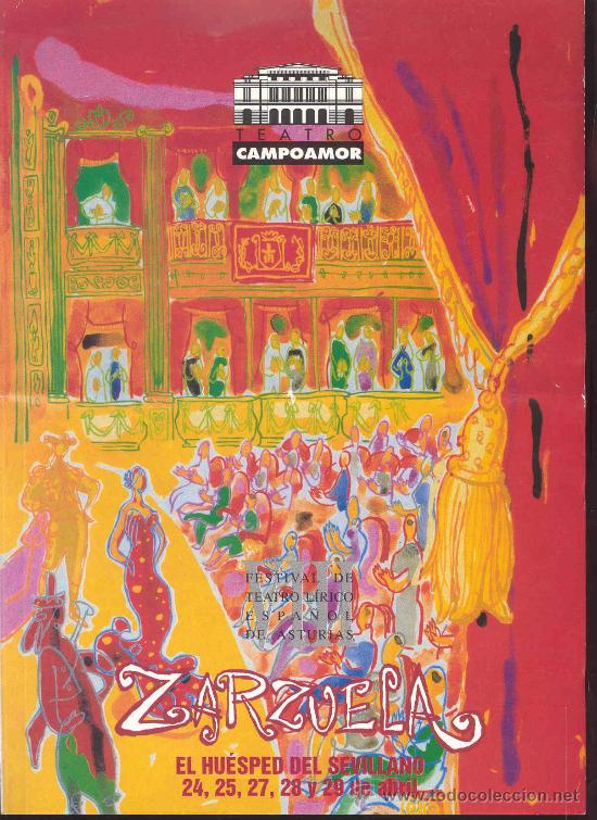 Sammelleidenschaft Papier: PROGRAMA DE ZARZUELA DEL TEATRO CAMPOAMOR DE OVIEDO 2001 - EL HUESPED DEL SEVILLANO