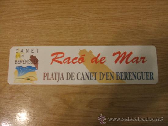 Coleccionismo: Adhesivo Canet d&eacute;n Berenguer