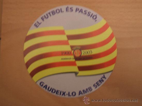 Coleccionismo: Adhesivo El Futbol es Passio