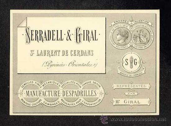 Coleccionismo: Tarjeta publicitaria de SERRADELL & GIRAL, Sant Lloren&ccedil; de Cerdans, Manufacture d' Espardilles