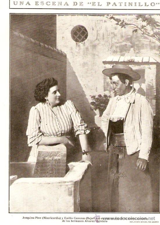 Collezionismo: RECORTE PRENSA.A&Ntilde;O 1909.ZARZUELA.JOAQUINA PINO.EMILIO CARRERAS.ALVAREZ QUINTERO.EL PATINILLO
