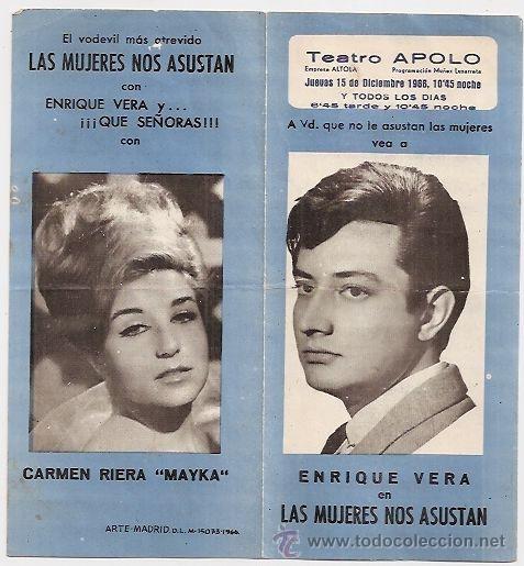 Coleccionismo: Valencia: programa de vodevil del teatro Apolo. Enrique Vera. Carmen Riera. Las mujeres nos asustan
