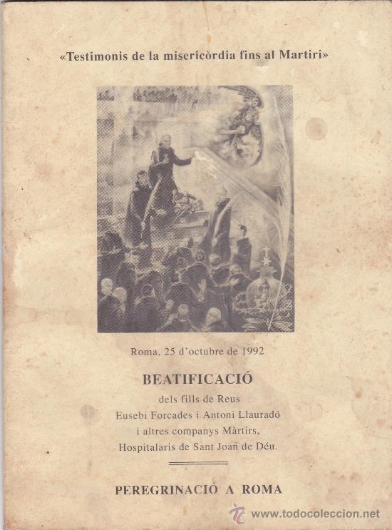 Coleccionismo: Beatificaci&oacute; fills de Reus Roma 1992