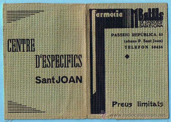 Coleccionismo: FARMACIA M. BATLLE. SUC D' ADROHER. CENTRE D'ESPECIFICS SANT JOAN. BARCELONA.