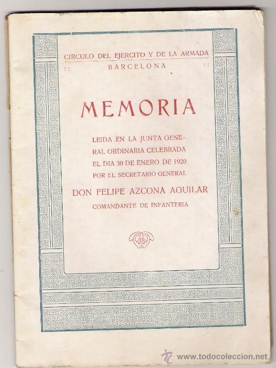 Coleccionismo: MEMORIA DEL CIRCULO DEL EJERCITO Y DE LA ARMADA.-BARCELONA 1920 - Foto 2