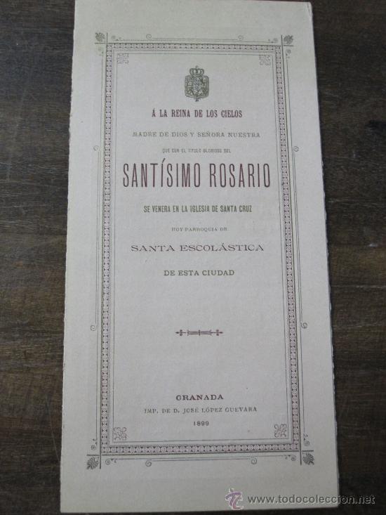Collectionnisme: COFRADIA DE LA VIRGEN DEL ROSARIO DE GRANADA. 1899 TRIPTICO PARA SUS CULTOS Y NOVENARIO.  RARO