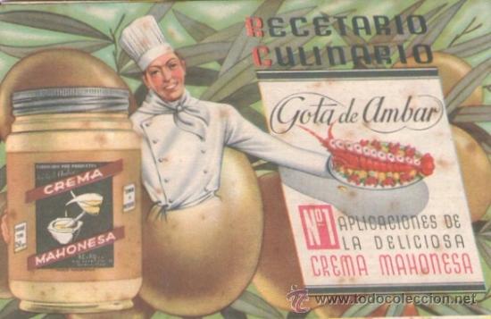 Coleccionismo: Recetario culinario Mahonesa Gota de Ambar, 1935.