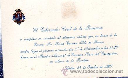 Collecting paper: INVITACI&Oacute;N DEL GOBERNADOR CIVIL DE LA PROVINCIA EN HONOR DE CARMEN POLO DE FRANCO, ARCOS, 1967