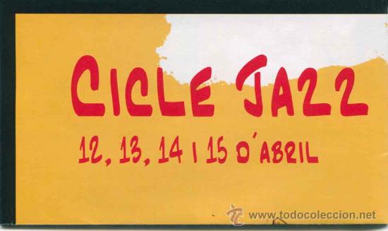 Coleccionismo: Programa Cicle Jazz amb l&eacute;studi - Tarragona 2012