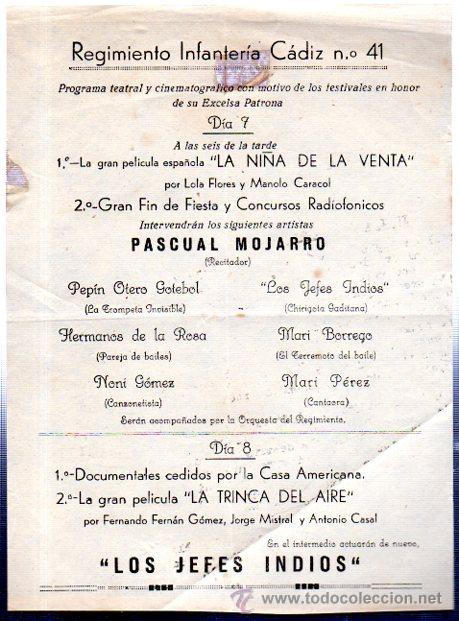 Collecting paper: REGIMIENTO INFANTER&Iacute;A C&Aacute;DIZ, N&ordm; 41, PROGRAMA TEATRAL  CINEMATOGR&Aacute;FICO,PASCUAL MOJARRO, JEFES INDIOS